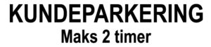 Kundeparkering maks 2 timer (skilt)